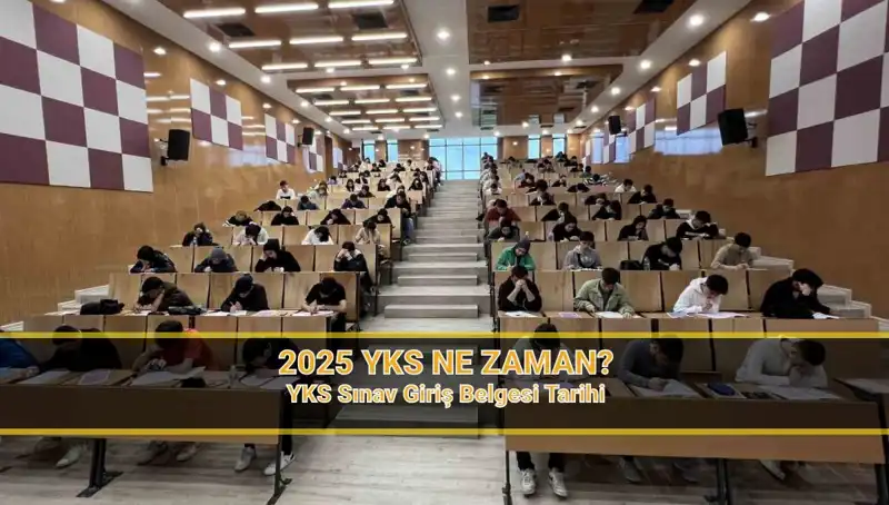 2025 YKS'ye Geri Sayım Başladı: Sınav Tarihleri ve Detaylar Burada!