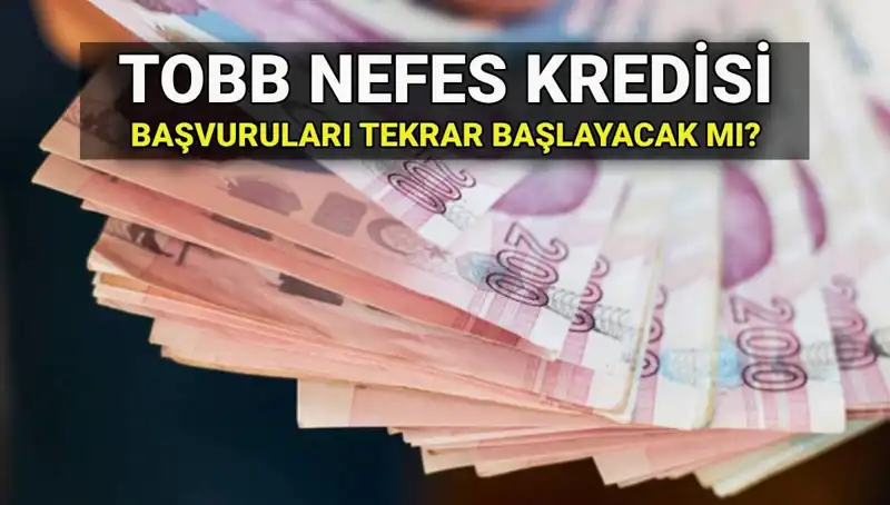 TOBB Nefes Kredisi Başvuruları Bitti mi? 2025 için Yeni Fırsatlar Gelecek mi?