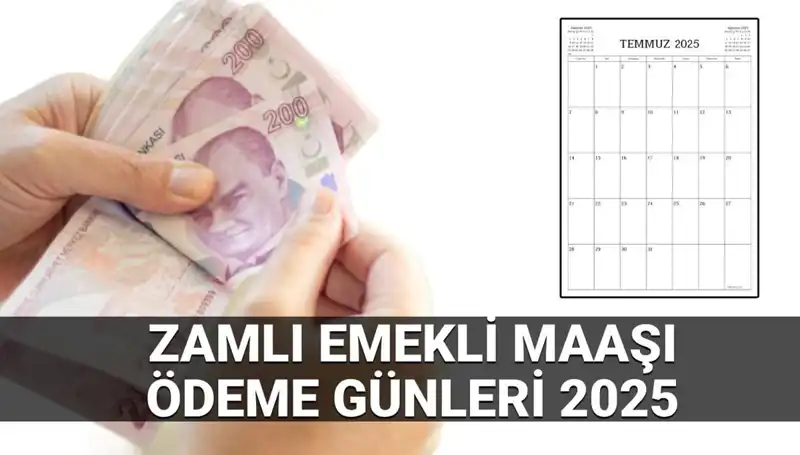 2025 Yılında Zamlı Emekli Maaşları Ne Zaman Yatacak?
